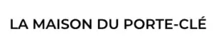 La Maison Du Porte Cle